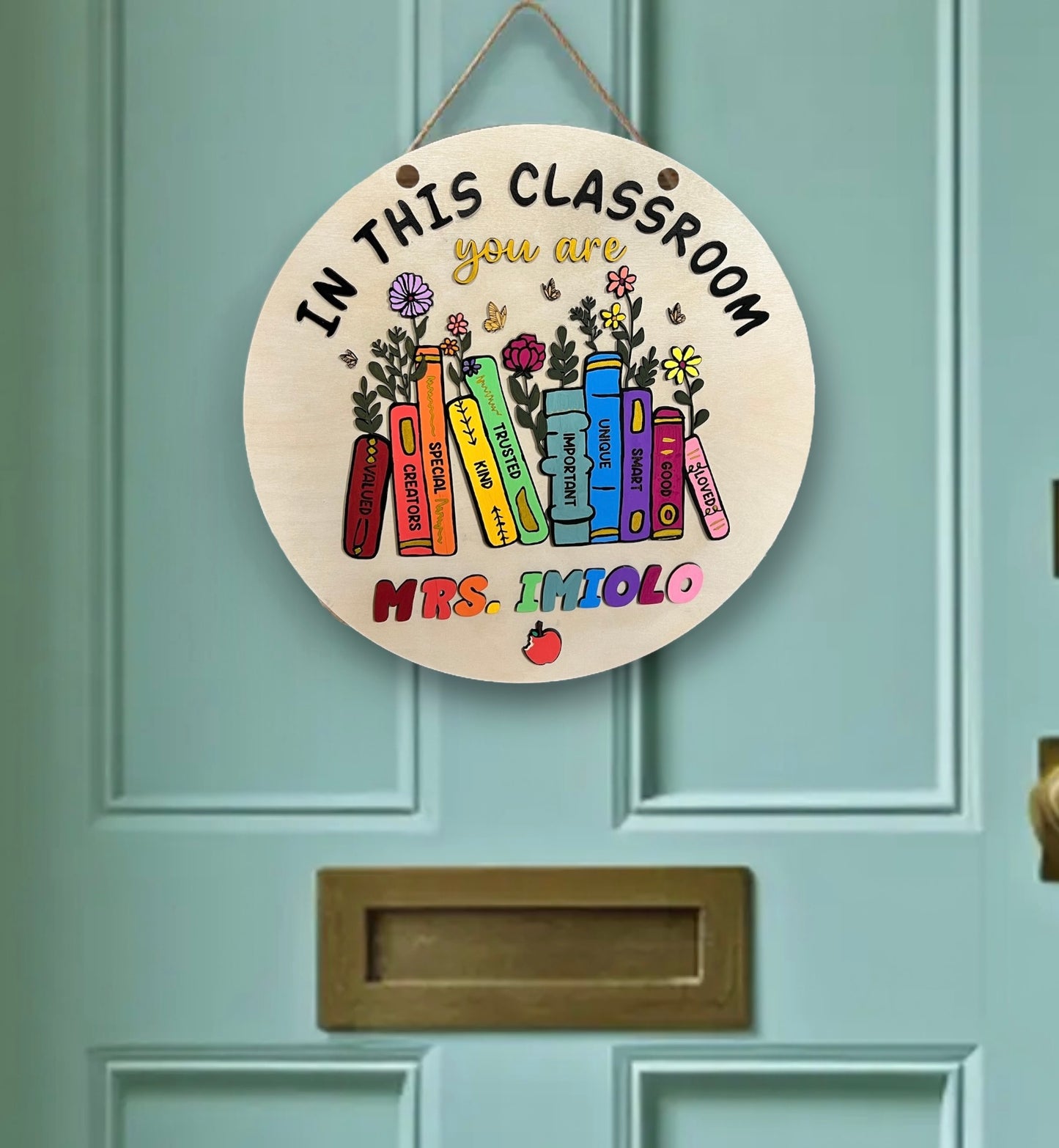 Teacher Door Sign “In This Class..”